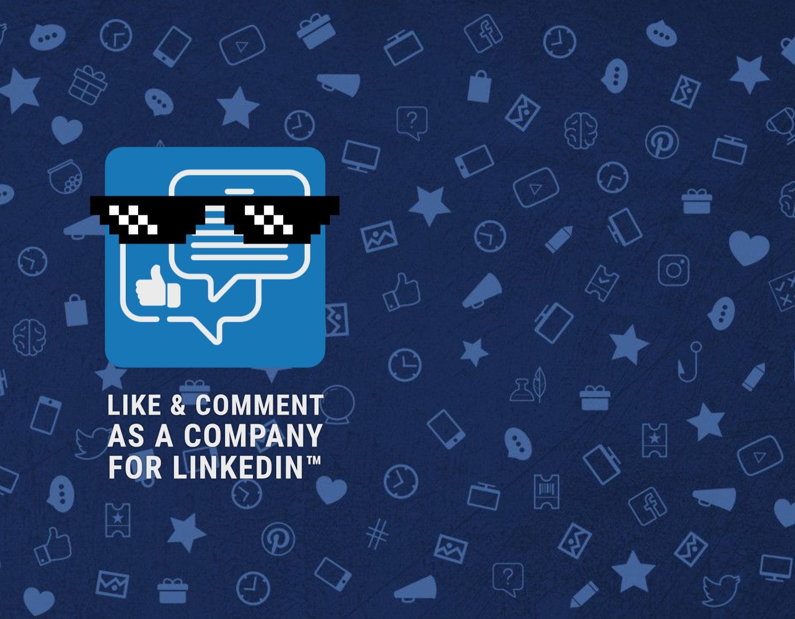 Like & Comment as a Company for LinkedIn™ (Extension Chrome) Extension chrome "Like & Comment as a Company for LinkedIn™" qui permet de liker et partager un post LinkedIn avec une page business