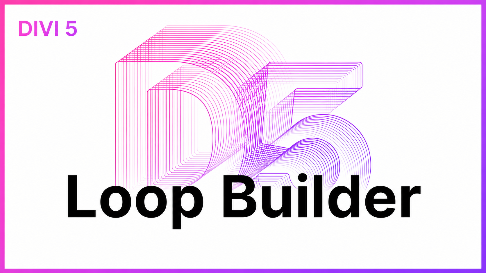 Créer des boucles de contenu avec Divi 5 Loop Builder